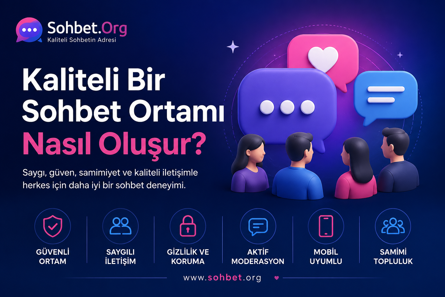 Kaliteli Bir Sohbet Ortamı Nasıl Oluşur?